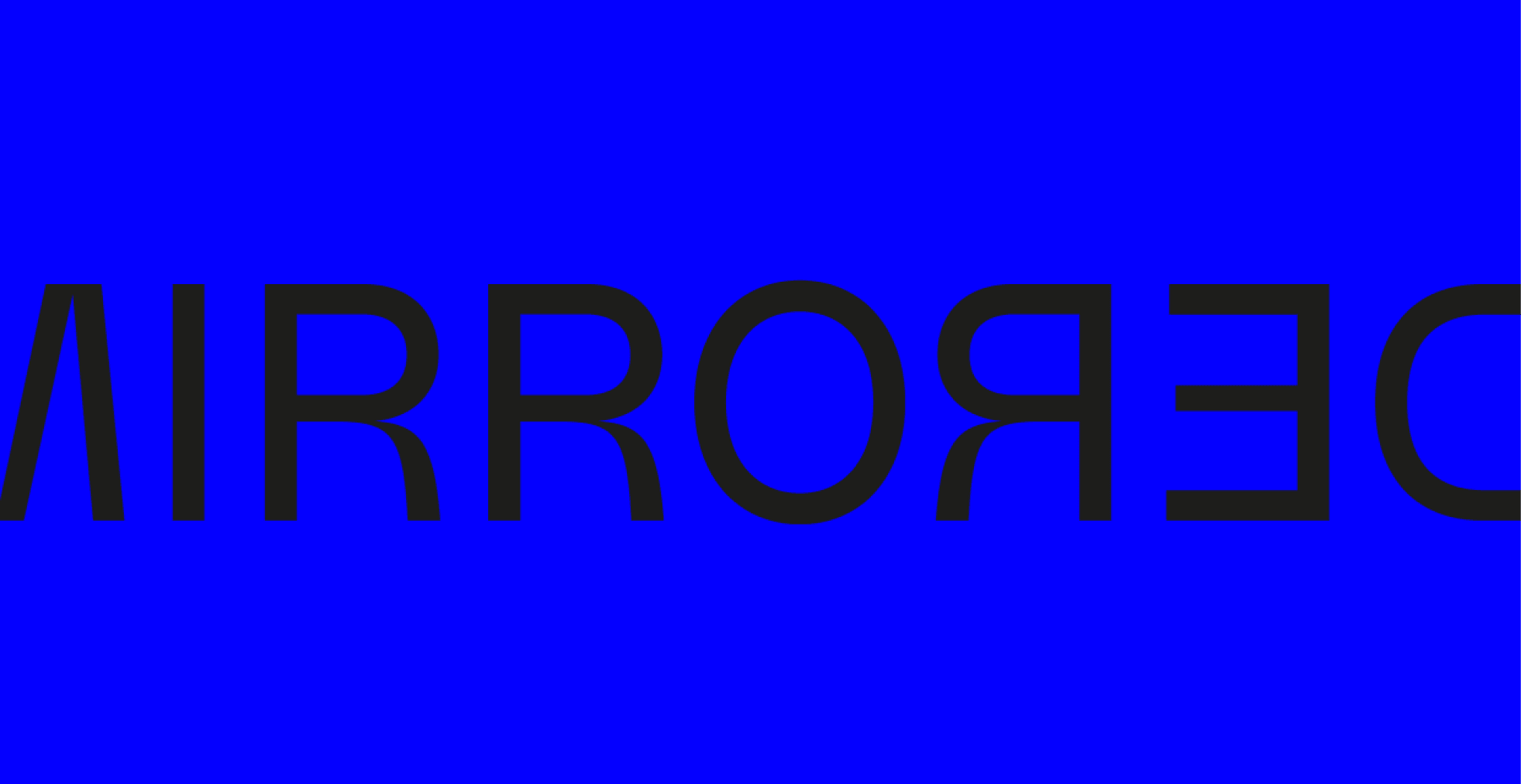 Mirrored